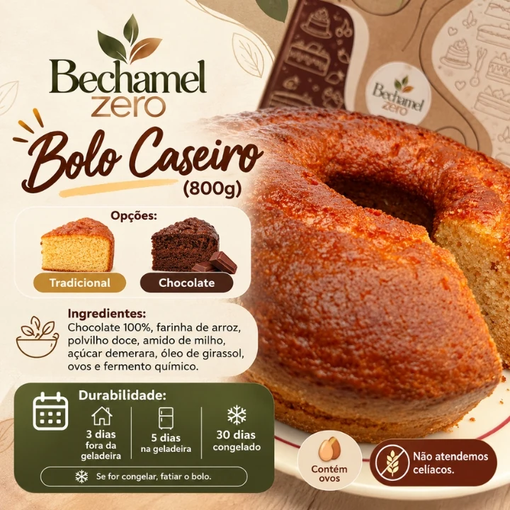 Bolo caseiro Bechamel Zero